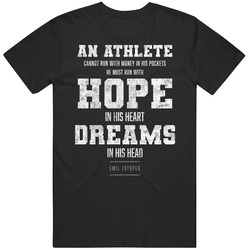 Hope In His Heart Dream In His Head Emil Zatopek Quote Mens Soft Cotton Tee T Shirt