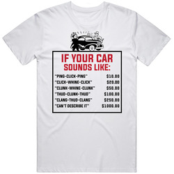 Mechanic If You're Cars Sounds Like Repair Cost Funny Mens Soft Cotton Tee T Shirt