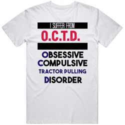 Octd Obsessive Tractor Pulling Disorder Favorite Sport Mens Soft Cotton Tee T Shirt