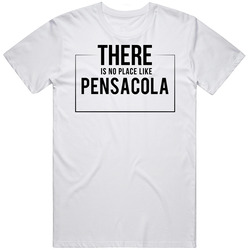 There Is No Place Like Pensacola Mens Soft Cotton Tee T Shirt