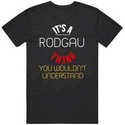 It's A Rodgau Thing You Wouldn't Understand Germany City Mens Soft Cotton Tee T Shirt