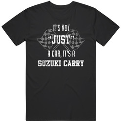 It's Not Just A Car It's A Suzuki Carry Auto Car Lover Cool Mens Soft Cotton Tee T Shirt