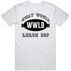 What Would Lerch Do Wwjd Parody Custom Name Mens Soft Cotton Tee T Shirt