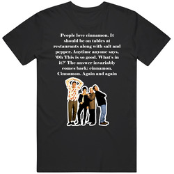 People Love Cinnamon Seinfeld Tv Show Quote Mens Soft Cotton Tee T Shirt
