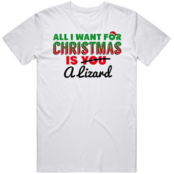All I Want For Christmas Is A Lizard Funny Cute Holiday Gift Mens Soft Cotton Tee T Shirt