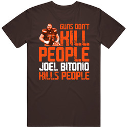 Guns Dont Kill Joel Bitonio Kills People Cleveland Football Mens Soft Cotton Tee T Shirt