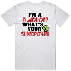Im A Radloff Whats Your Superpower Funny Last Name Mens Soft Cotton Tee T Shirt