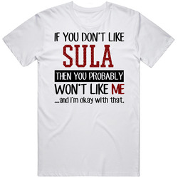 If You Don' T Like Sula You Won't Like Me Novel Fan Mens Soft Cotton Tee T Shirt