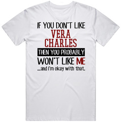 If You Don' T Like Vera Charles You Won't Like Me Novel Character Mens Soft Cotton Tee T Shirt