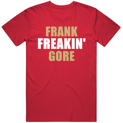 Frank Gore Freakin San Francisco Football Sports California Mens Soft Cotton Tee T Shirt
