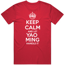 Yao Ming Keep Calm Let Player Handle It Houston Basketball Mens Soft Cotton Tee T Shirt