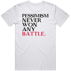Pessimism Never Won Any Battle Trending Graphic Five Quote Mens Soft Cotton Tee T Shirt
