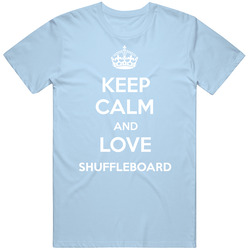 Keep Calm And Love Shuffleboard Sports Parody Mens Soft Cotton Tee T Shirt
