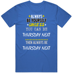 Always Be Yourself Unless You Can Be Thursday Next Favorite Novel Character Mens Soft Cotton Tee T Shirt