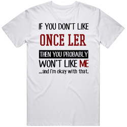 If You Don' T Like Once Ler You Won't Like Me Novel Character Mens Soft Cotton Tee T Shirt
