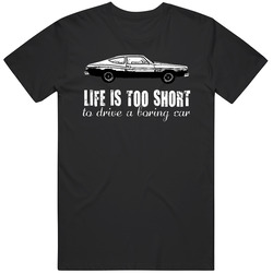 1974 Amc Matador X Coupe B And W Life Is Too Short Retro Vintage Car Fan Mens Soft Cotton Tee T Shirt