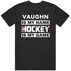 Vaughn Is My Name Hockey My Game Cool Sports Mens Soft Cotton Tee T Shirt