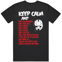 Keep Calm And Don't Jason Voorhees Horror Movie Rules Halloween Mens Soft Cotton Tee T Shirt