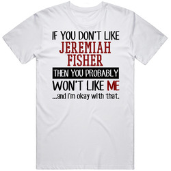 If You Don' T Like Jeremiah Fisher You Won't Like Me Novel Character Mens Soft Cotton Tee T Shirt