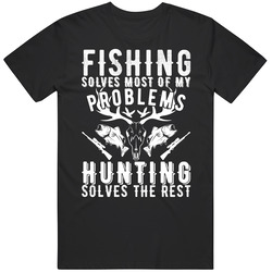 Fishing Hunting Solves My Problems Weekend Hunter Rifle Firearm Fan Mens Soft Cotton Tee T Shirt