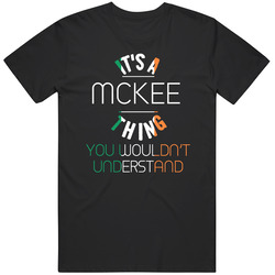 It's A Mckee Thing You Wouldn't Understand Irish Name Mens Soft Cotton Tee T Shirt