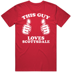 This Guy Loves Scottsdale Custom Mens Soft Cotton Tee T Shirt