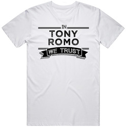 In Tony Romo We Trust Dallas Football Player Fan Mens Soft Cotton Tee T Shirt