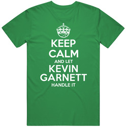 Kevin Garnett Keep Calm Let Player Handle It Boston Basketball Mens Soft Cotton Tee T Shirt
