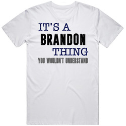 Brandon It's A Thing Best Father's Day Gift Mens Soft Cotton Tee T Shirt
