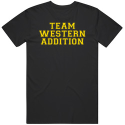 Team Western Addition Western Addition Us Neighborhood Cool Mens Soft Cotton Tee T Shirt