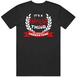 It's A Wright Thing You Wouldn't Understand Mens Soft Cotton Tee T Shirt