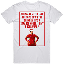 In My Underwear The Santa Clause Retro Christmas Movie Quote Mens Soft Cotton Tee T Shirt