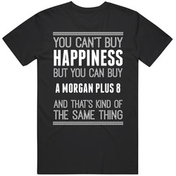 Buy A Morgan Plus 8 Happiness Car Lover Mens Soft Cotton Tee T Shirt
