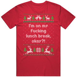 Lunch Break Bad Santa Movie Quote Mens Soft Cotton Tee T Shirt