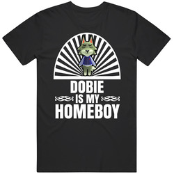 Dobie Is My Homeboy Animal Crossing New Horizons Character Video Game Fan Mens Soft Cotton Tee T Shirt