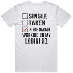 Single Taking Working On My Lobini H1 Car Distressed Cool Mens Soft Cotton Tee T Shirt