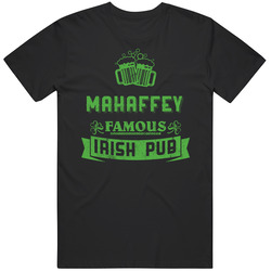Mahaffey Famous Irish Pub Last Name Beer Drinking Team St Patricks Day Mens Soft Cotton Tee T Shirt