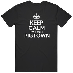 Keep Calm I'm From Pigtown Usa Mens Soft Cotton Tee T Shirt