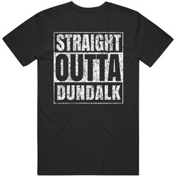 Straight Outta Dundalk Distressed Look City Grunge Cool Mens Soft Cotton Tee T Shirt