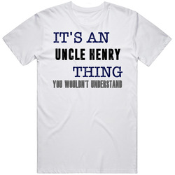 It's An Uncle Henry The Wonderful Wizard Of Oz Thing You Wouldn't Understand Popular Favorite Book Character Mens Soft Cotton Tee T Shirt