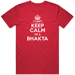 Bhakta I Can't Keep Calm Parody Mens Soft Cotton Tee T Shirt