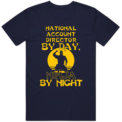 National Account Director By Day Ninja By Night Funny Mens Soft Cotton Tee T Shirt