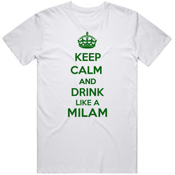 Keep Calm And Drink Like A Milam Last Name Mens Soft Cotton Tee T Shirt