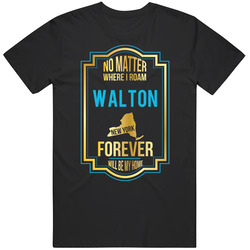 No Matter Where I Roam Walton New York Forever Will Be My Home Mens Soft Cotton Tee T Shirt