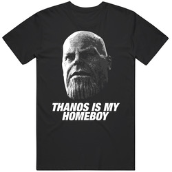Thanos Is My Homeboy Avengers Movie Villain Mens Soft Cotton Tee T Shirt