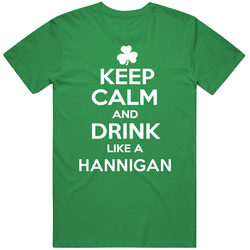 Keep Calm And Drink Like An Hannigan Irish Parody Mens Soft Cotton Tee T Shirt