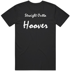 Hoover Straight Outta Gangsta Hoover Custom Mens Soft Cotton Tee T Shirt