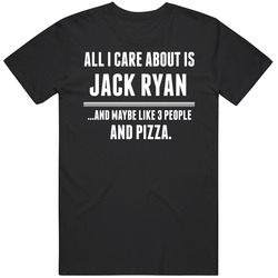 Jack Ryan All I Care About Is Favorite Literary Character Fan Mens Soft Cotton Tee T Shirt