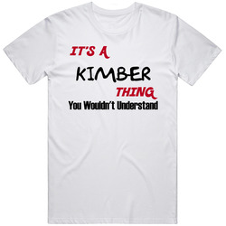 Kimber It's A Thing You Wouldn't Understand Mens Soft Cotton Tee T Shirt