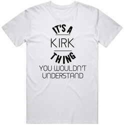 Kirk Its A Thing You Wouldnt Understand Mens Soft Cotton Tee T Shirt